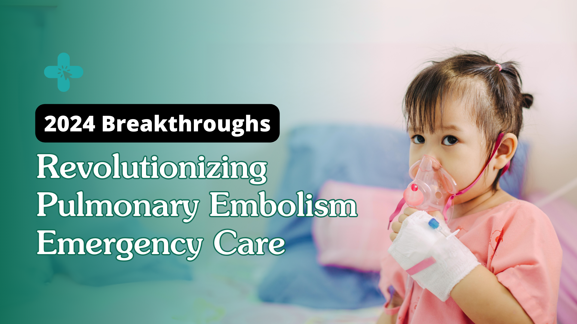 Advancements in the Treatment of Pulmonary Embolism: What's New in 2024?